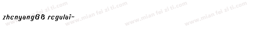 zhenyangGB regulai字体转换